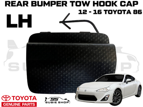 New GENUINE Toyota 86 12 - 16 Rear Bumper Bar Tow Hook Cap Cover Matt Black Left