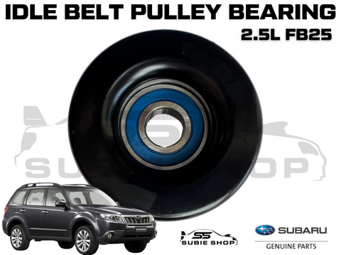 New Idle Belt Pulley Bearing FB25 Engine 4Cyl for Subaru Forester SH 2011 - 12