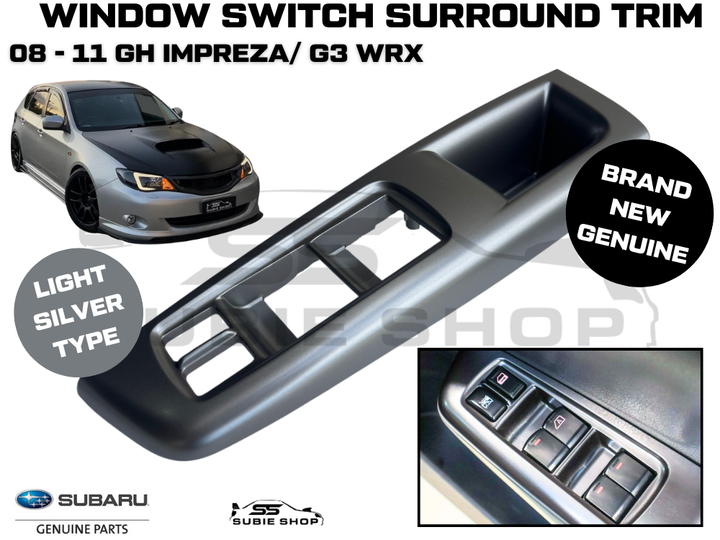 Genuine Subaru Impreza GH G3 WRX  2008 - 10 Front Door Driver Window Switch Trim