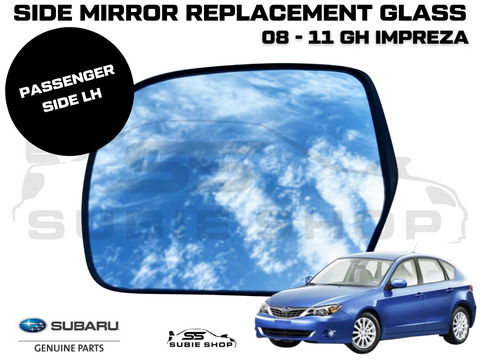 Genuine Subaru Impreza GH 08-11 Left Passenge Side View Mirror Glass Replacement
