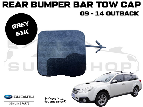 GENUINE Subaru Outback BR 09 - 14 Rear Bumper Bar Tow Hook Cap Cover Grey 61K