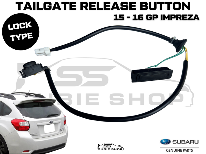 Genuine Subaru Impreza GP 15 - 16 Tailgate Button Boot Release Switch Lock Type