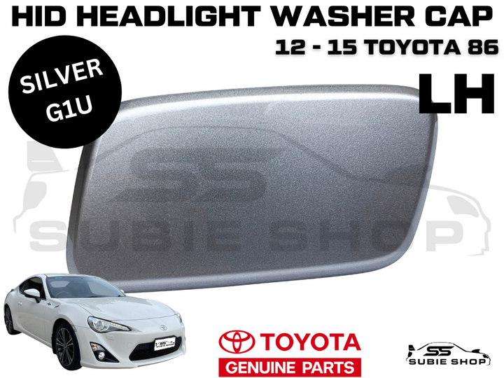 NEW Genuine OEM Toyota 86 2012 -15 Headlight Washer Cap Cover Left LH Silver G1U