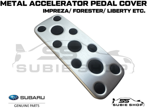 New GENUINE Subaru Foot Accelerator Metal Pedal Cover Impreza Forester Liberty