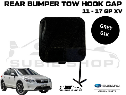 New GENUINE Subaru XV GP 11-17 Rear Bumper Bar Tow Hook Cap Cover Dark Grey 61K