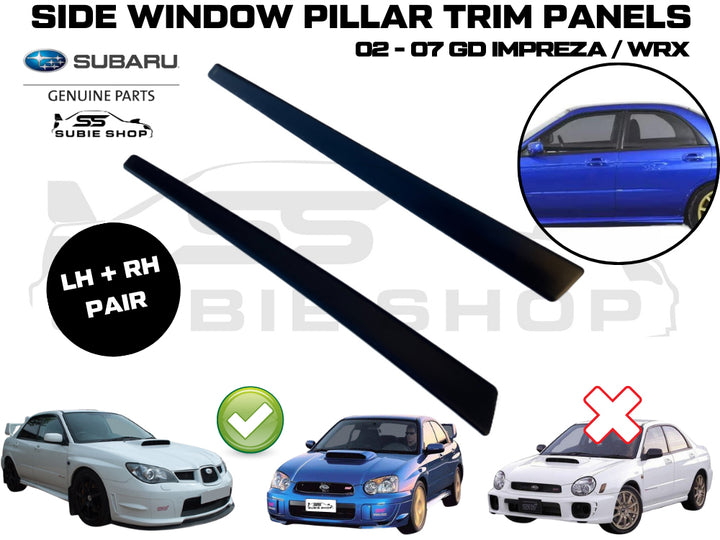 New GENUINE Subaru Impreza GD WRX 02-07 Pillar Side Window Trim Panel Cover Pair