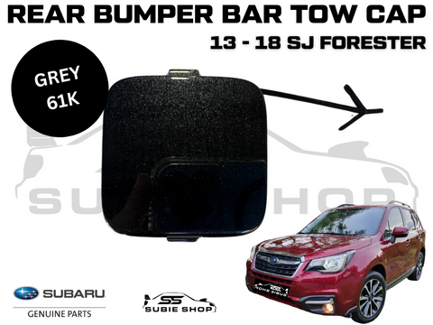 GENUINE Subaru Forester 2013 -18 SJ Rear Bumper Bar Tow Hook Cap Cover Grey 61K