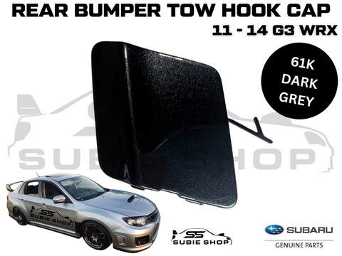 GENUINE Subaru Impreza 11 -14 G3 WRX Rear Bumper Bar Tow Hook Cap Cover Grey 61K