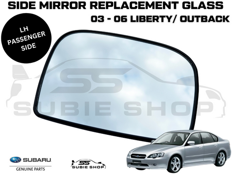 Genuine Subaru Liberty Outback Gen 4 03-06 Left Passenger Side View Mirror Glass