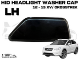 Front Bumper HID Headlight Washer Cap Cover For 12 - 15 Subaru XV Crosstrek LH